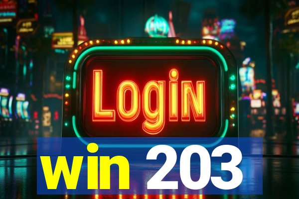 win 203